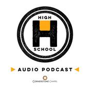 Podcast Cornerstone Chapel - High School Ministry Podcast