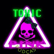 Podcast Toxic Pink