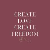 Create Love Create Freedom