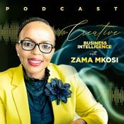 Podcast Creative Business Intelligence With Zama
