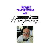 Podcast Creative Conversations with Roger Humphrey