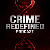 Podcast Crime Redefined