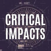 Podcast Critical Impacts