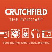 Podcast Crutchfield: The Podcast