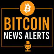 Podcast Bitcoin News Alerts | Daily BTC News