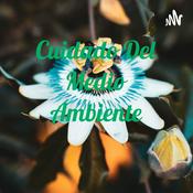 Podcast Cuidado Del Medio Ambiente
