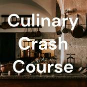 Podcast Culinary Crash Course