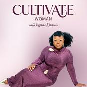 Podcast Cultivate Woman Podcast