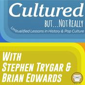 Podcast Cultured, But... Not Really