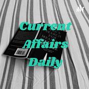 Podcast Current Affairs Daily