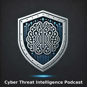 Podcast Cyber Threat Intelligence Podcast