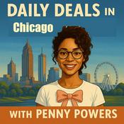 Podcast Daily Deals in Chicago, IL with Penny Powers