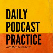 Podcast Daily Podcast Practice