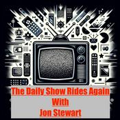 Podcast Daily Show With Jon Stewart Rides Again-
