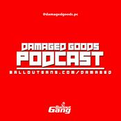 Podcast Damaged Goods Podcast
