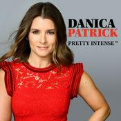 Podcast Danica Patrick Pretty Intense Podcast