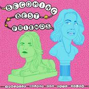 Podcast Danielle Walker & Kate Dolan: Becoming Best Friends