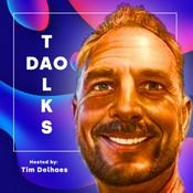 Podcast DAO Talks by Tim Delhaes @grindery.io