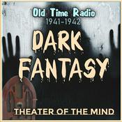 Podcast Dark Fantasy - Old Time Radio Horror