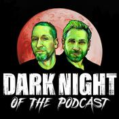 Podcast Dark Night of the Podcast