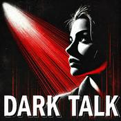Podcast Dark Talk
