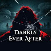Podcast Darkly Ever After