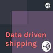 Podcast Data driven shipping