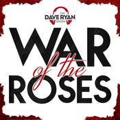 Podcast Dave Ryan's War of the Roses