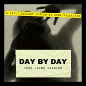 Podcast Day By Day: True Crime Stories