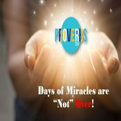 Podcast Days Of Miracles Are Not Over