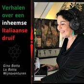 Podcast "De verhalen over een inheemse Italiaanse druif" La Botta Wijnavonturen vertelt over de druiven waarvan haar proeverij- wijnen gemaakt zijn.