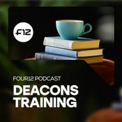 Podcast Deacons Training | Four12