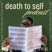 Podcast death to self.