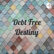 Podcast Debt Free Destiny
