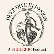Podcast Deep Dive in Design
