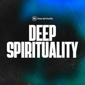 Podcast Deep Spirituality