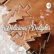 Podcast Delicious Delights