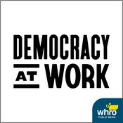 Podcast Democracy at Work