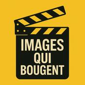 Podcast Des Images qui Bougent - les Meilleurs films à binger quand on ne sais pas quoi regarder
