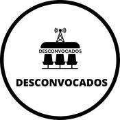 Podcast Desconvocados