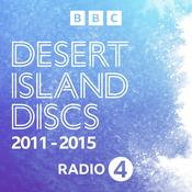 Podcast Desert Island Discs: Archive 2011-2015