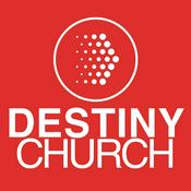 Podcast Destiny Church - Sunday Messages