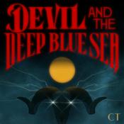 Devil and the Deep Blue Sea