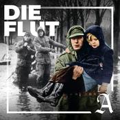 Podcast Die Flut - Hamburgs Sturmflut-Katastrophe von 1962
