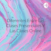 Podcast Diferentes Entre Las Clases Presenciales Y Las Clases Online