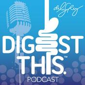 Podcast Digest This! Tips for Better Digestion from Dr. Liz Cruz & Tina Nunziato