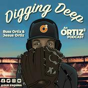 Podcast Digging Deep: An Ortiz Squared Podcast