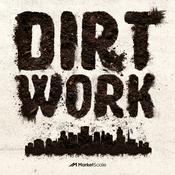 Podcast Dirt Work