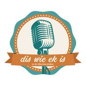 Podcast Dis wie ek is