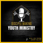 Podcast Disciple Making Youth Ministry